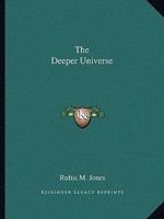 The Deeper Universe 142537218X Book Cover