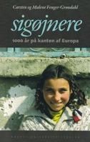 Sigoejnere: 1000 AR Pa Kanten AF Europa 8779344453 Book Cover