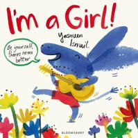 I'm a Girl! 1408857006 Book Cover