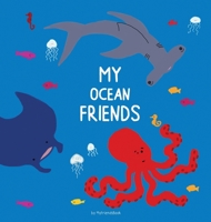 My Ocean Friends: A journal to record memories of cherished friendships 0648882136 Book Cover