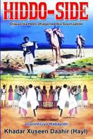 HIDDO-SIDE: Diiwaanka Hees-dhaqameedka Soomaalida: Diiwaanka Hees-dhaqameedka Soomaalida 1973711028 Book Cover