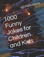 1000 Funny Jokes for Children and Kids B0DS8YGDP8 Book Cover
