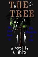 The Tree: The Chronicles of Ana 154696259X Book Cover