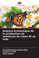 Analyse économique de la production de semences de coton Bt en Inde (French Edition) 6209853064 Book Cover