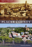 Placer County 1467109738 Book Cover