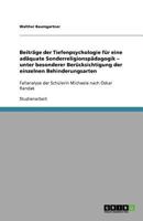Beitrage Der Tiefenpsychologie Fur Eine Adaquate Sonderreligionspadagogik - Unter Besonderer Berucksichtigung Der Einzelnen Behinderungsarten 3640595807 Book Cover