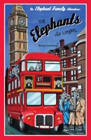 An Elephant Family Adventure: The Elephants Visit London 1932926305 Book Cover