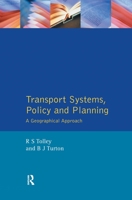 Transport Systems Policy & Planning 1138153338 Book Cover