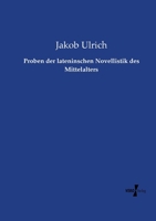 Proben der lateninschen Novellistik des Mittelalters 3737212503 Book Cover