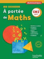 Le Nouvel A portée de maths CM2 - Livre élève - Ed. 2016 2012387772 Book Cover