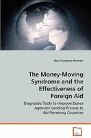 The Money-Moving Syndrome and the Effectiveness of 3639071689 Book Cover