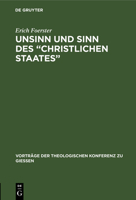Unsinn Und Sinn Des "Christlichen Staates" 3111203212 Book Cover