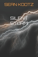 Silent Storm B0849YJD4K Book Cover