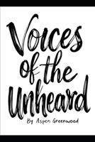 Voices of the Unheard: Poems on Society, Struggle, and Hope: A Contemporary Poetry Collection Exploring Inequality, Resilience, and the Human Spirit B0FN4PRD8P Book Cover