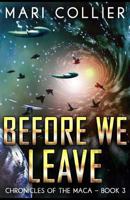 Before We Leave: Large Print Edition 1034789945 Book Cover