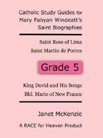 RACE for Heaven's Catholic Study Guides for Mary Fabyan Windeatt's Saint Biographies Grade 5 1934185078 Book Cover