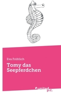 Tomy das Seepferdchen 3710343798 Book Cover