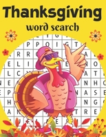 Thanksgiving Word Search: Easy To Read Puzzles For Adults With Answers Word Search Puzzle Books For Adults And Kids Turkey Day Funny B09CRQNY8G Book Cover