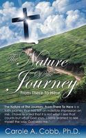 THE NATURE OF THE JOURNEY 160791378X Book Cover