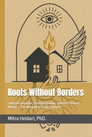 Roots Without Borders: Cultural Complexes, Forced Migration, and the Psyche in Motion — The Noosphere Essays, Volume I B0F4KXG9MN Book Cover