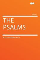 The Psalms Volume 1 1512072451 Book Cover