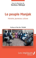 Le peuple Manjak: Histoire, jeunesse, culture (French Edition) 2343199981 Book Cover