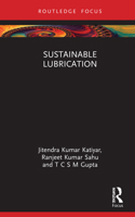 Sustainable Lubrication 1032062061 Book Cover