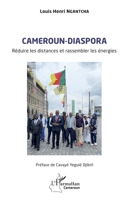 Cameroun-diaspora: Réduire les distances et rassembler les énergies 2336570777 Book Cover