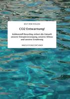 CO2-Entwarnung! (German Edition) 3732298930 Book Cover
