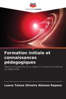 Formation initiale et connaissances pédagogiques 6207272056 Book Cover