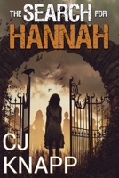 The Search for Hannah 1735467456 Book Cover