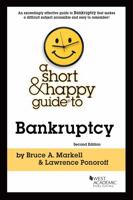 A Short & Happy Guide to Bankruptcy 164708377X Book Cover