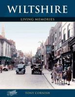 Wiltshire: Photographic Memories 1859373968 Book Cover