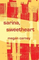 Sarina, Sweetheart 1734759062 Book Cover