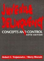 Juvenile Delinquency: Concepts and Control 0139067108 Book Cover