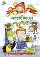 Zak Zoo 5: Zak Zoo And The Hectic House 1408313413 Book Cover