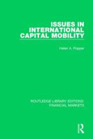 Issues in International Capital Mobility (Financial Sector of the American Economy) 113856673X Book Cover