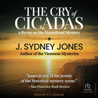 The Cry of Cicadas: A Byrns on the Homefront Mystery B0DT5PSLRG Book Cover