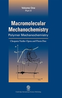 Macromolecular Mechanochemistry 1904602541 Book Cover