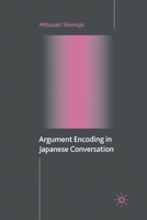 Argument Encoding in Japanese Conversation 1403937052 Book Cover