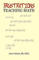 Frustrations Teaching Math 1434331024 Book Cover