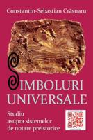 Simboluri Universale: Studiu Asupra Sistemelor de Notare Preistorice 1542750679 Book Cover
