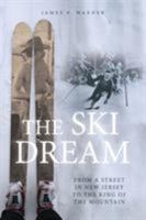 The Ski Dream 0986385506 Book Cover