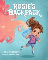 Rosie's Backpack B0CW25RJ6P Book Cover