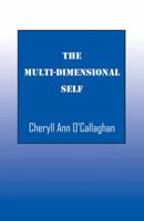 The Multi-Dimensional Self 1478733578 Book Cover