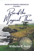 The Rise of the Magical Three 1990096344 Book Cover
