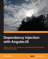 Dependency Injection with AngularJS 1782166564 Book Cover