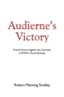 Audierne's Victory 1425796281 Book Cover