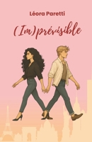 (Im)prévisible (New York Hearts) (French Edition) B0FHDLNBBY Book Cover