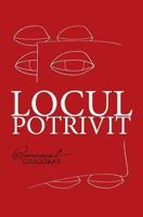 Locul Potrivit 6069319540 Book Cover